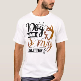 Camiseta Arte do Cachorro Positivo | Citação Motivacional