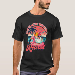 Camiseta Arte do pôr do sol da galinha aposentada Até mais 