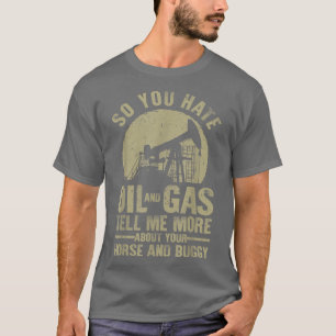 Camiseta Arte Funny Oilfield Para Trabalhadores De Pai De Ó