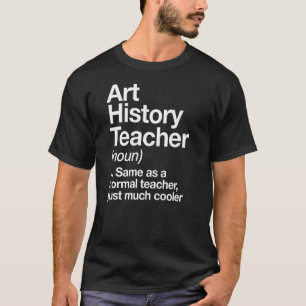 Camiseta Arte História Professora Definição Diversão De Vol