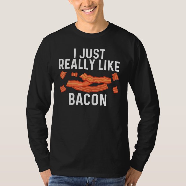 Camiseta Arte legal De Bacon Para Homens, Porco, Fenda (Frente)