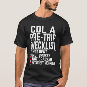 Camiseta Arte Legal de Caminhoneiro CDL para Homens Mulhere
