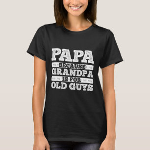 Camiseta Arte legal Do Avô Para Homens Avô Papai Pai F