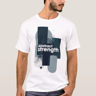 Camiseta Arte Moderna Motivacional Força Abstrata