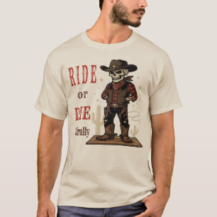 Camiseta Arte Ocidental de Esqueleto Cowboy Vintage Ride or