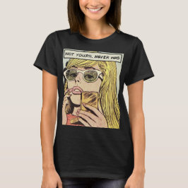Camiseta Arte pop - Nunca a sua foi - Camisa-T feminina