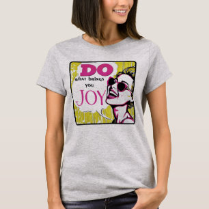 Camiseta Arte Pop Retro dos Anos 50 Citação Inspiradora Gla
