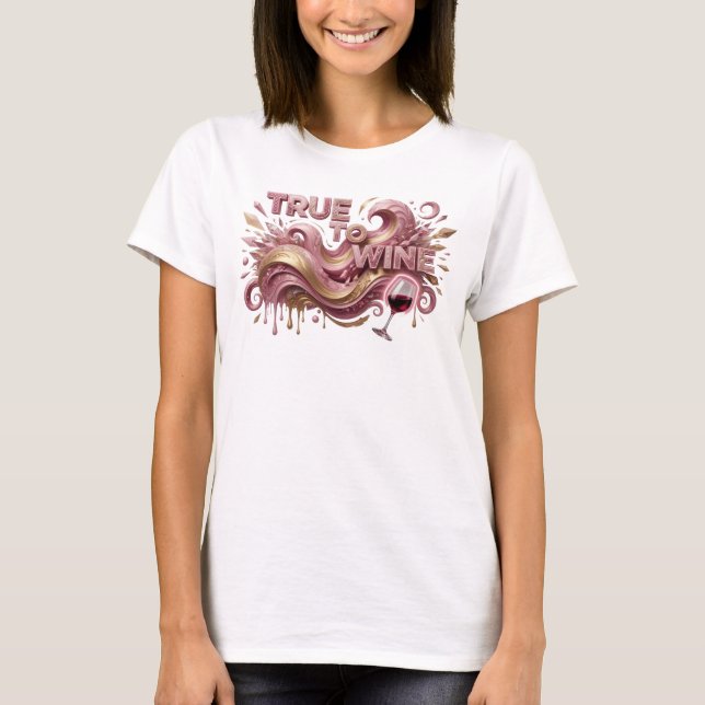 Camiseta Arte Rosa Verdadeiro Texto de Design de VINHO (Frente)