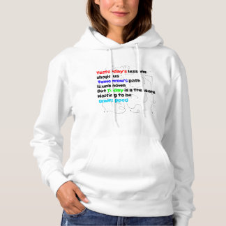 Camiseta Arte Tipográfica Motivacional - Ontem, Amanhã,