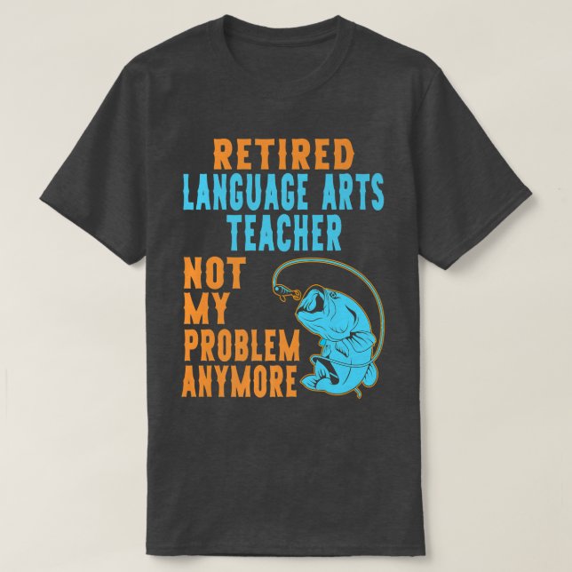 Camiseta Artes Linguísticas Aposentadas Professores Pesca A (Frente do Design)