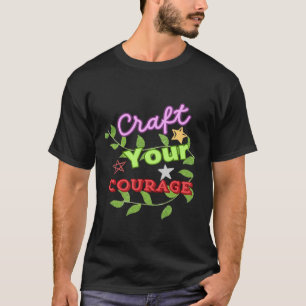 Camiseta Artesanato a sua coragem