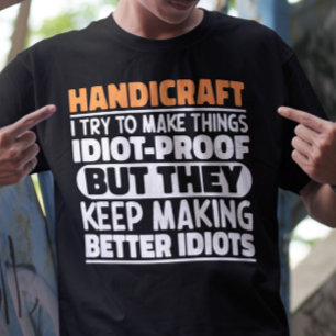 Camiseta Artesanato Tento Fazer Coisas Engraçadas