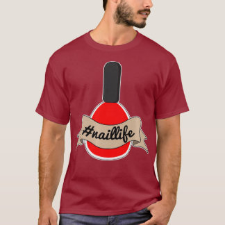 Camiseta Artista técnico da Naillife do Nail Tech Naillife