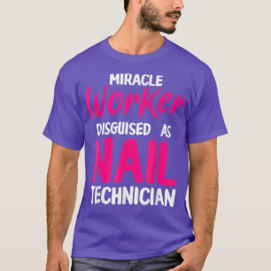 Camiseta Artista técnico do Nail Technician do Trabalhador 