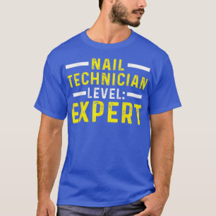 Camiseta Artista técnico Nail nível técnico do Nail