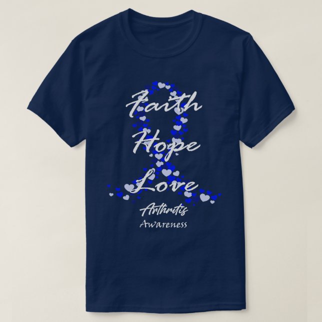 Camiseta Artrite Consciência Fé Esperança Ama Esperança Por (Frente do Design)