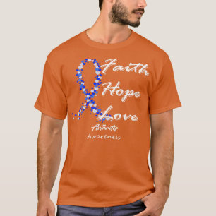 Camiseta Artrite Consciência Fé Esperança Amor Nesta Famíli