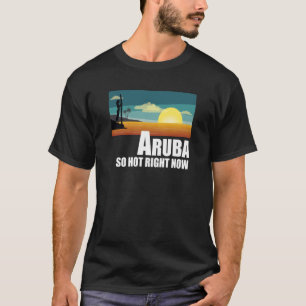 Camiseta Aruba tão quente agora Retro Viagem Beach Vacing