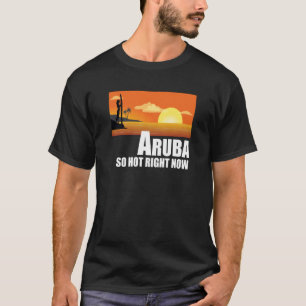 Camiseta Aruba tão quente agora Retro Viagem Beach Vacing