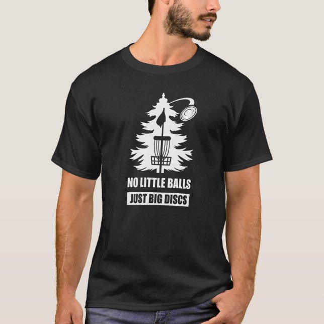 Camiseta Árvore De Golfe De Disco Dizendo Sem Bolas Apenas (Frente)