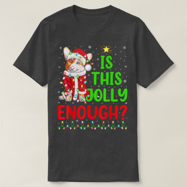 Camiseta Árvore de Natal Engraçada É Isso Jolly O Suficient (Frente do Design)
