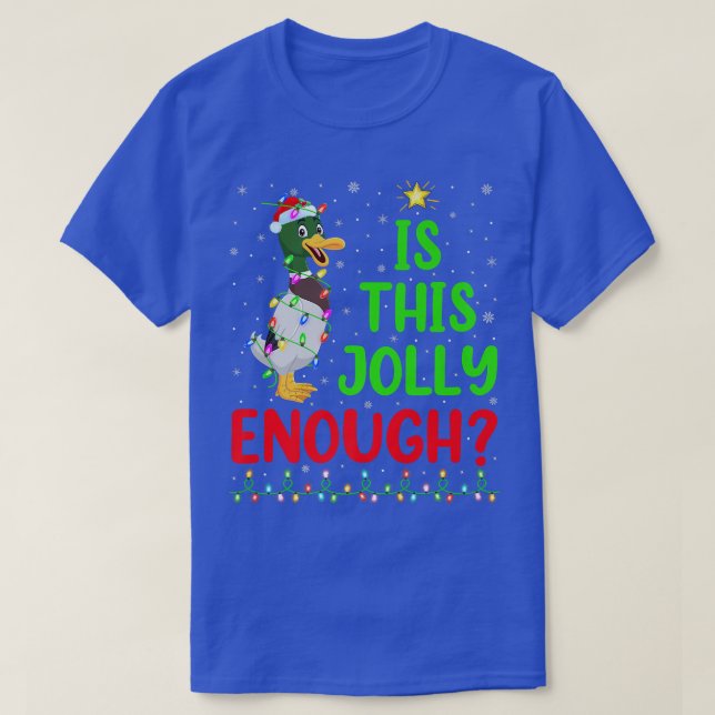 Camiseta Árvore de Natal Engraçada É Suficientemente Alegre (Frente do Design)