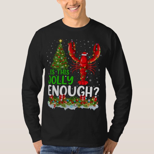 Camiseta Árvore De Xmas É Cristo De Lagosta Suficiente. (Frente)
