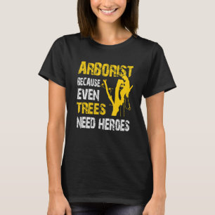 Camiseta Árvores Arboristas De Lumberjack De Árvores De Árv