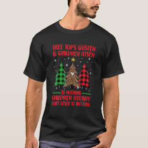 Camiseta Árvores De Natal Escutam E Crianças Ouvem