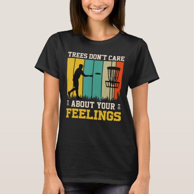 Camiseta Árvores não se importam com seus sentimentos (Frente)