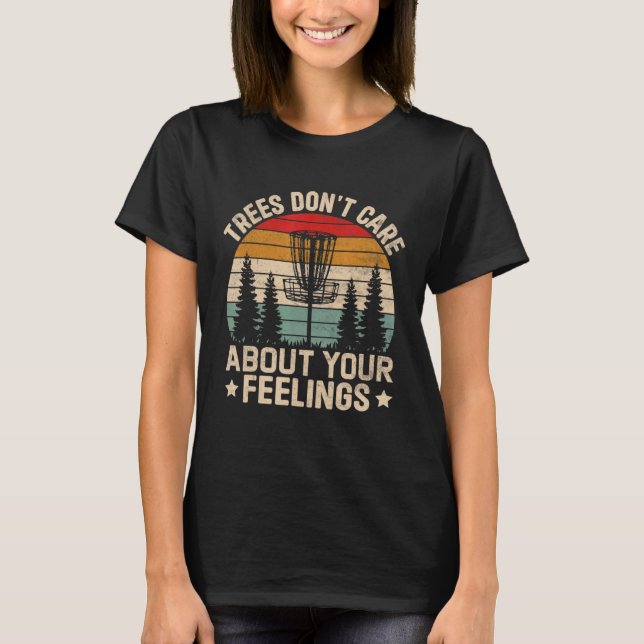 Camiseta Árvores não se importam com seus sentimentos (Frente)
