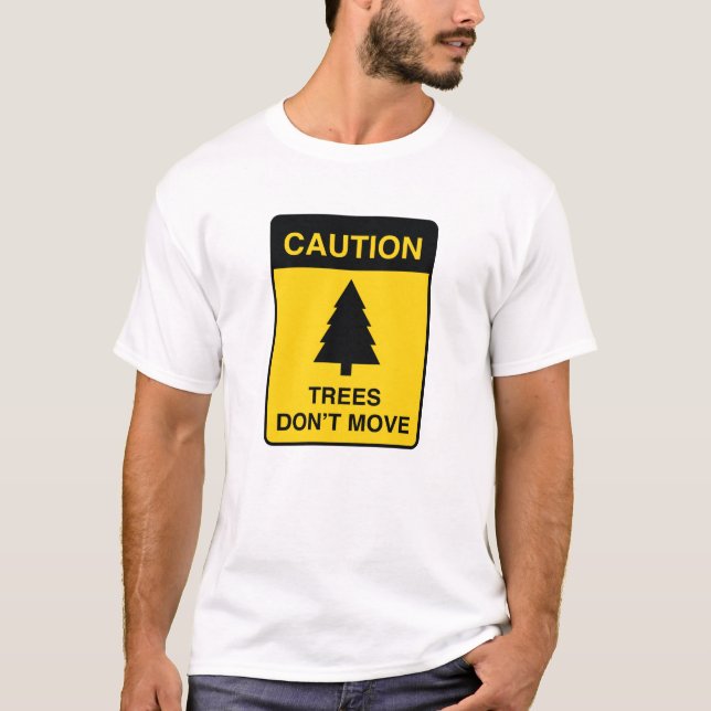 Camiseta Árvores não se movem (Frente)