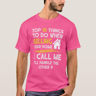 Camiseta As 10 Principais Coisas A Fazer Ao Vender Seu Real