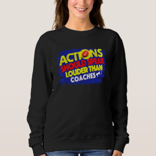Camiseta As Ações De Rugby Devem Falar Mais Alto Do Que Os