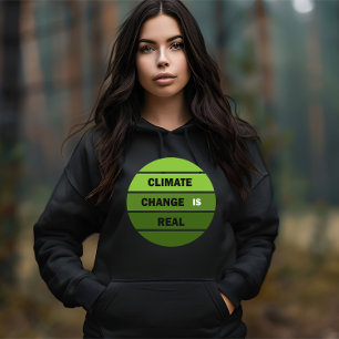 Camiseta as alterações climáticas são reais