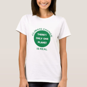 Camiseta as alterações climáticas são reais
