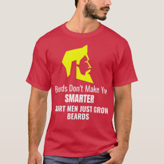 Camiseta As barbas não te fazem homens inteligentes só cres