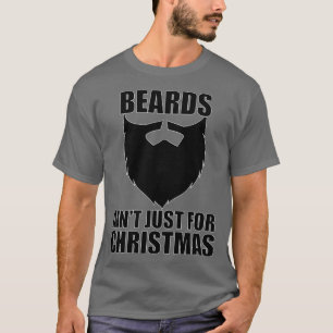Camiseta As Barbas São Apenas Para O Natal 1