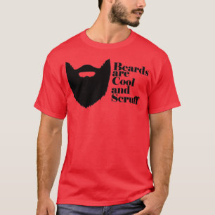 Camiseta As barbas são Legal e esmagadas