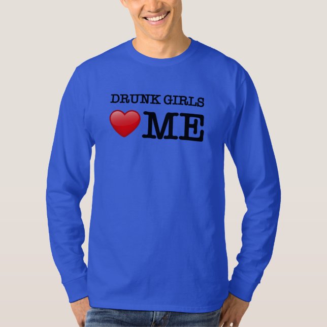 Camiseta As bebados me amam (Frente)