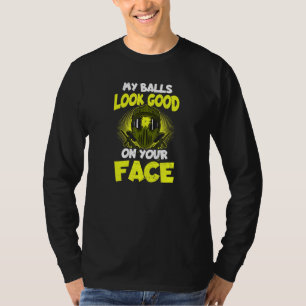 Camiseta As Bolas Parecem Bem Na Sua Máscara De Paintball