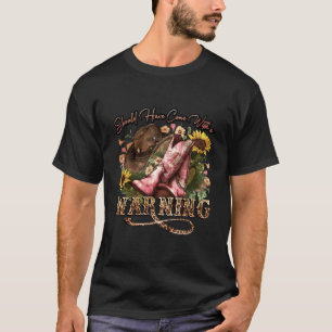 Camiseta As Botas Da Cowgirl De Girassol Deveriam Ter Vindo