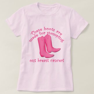 Camiseta As botas são feitas Stomping para fora cancro da