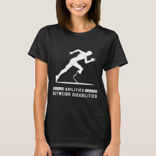 Camiseta As Capacidades Ultrapassam As Deficiências Corrend