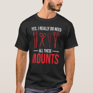 Camiseta As Coisas De Taxiderme Precisam De Todas Essas Mon