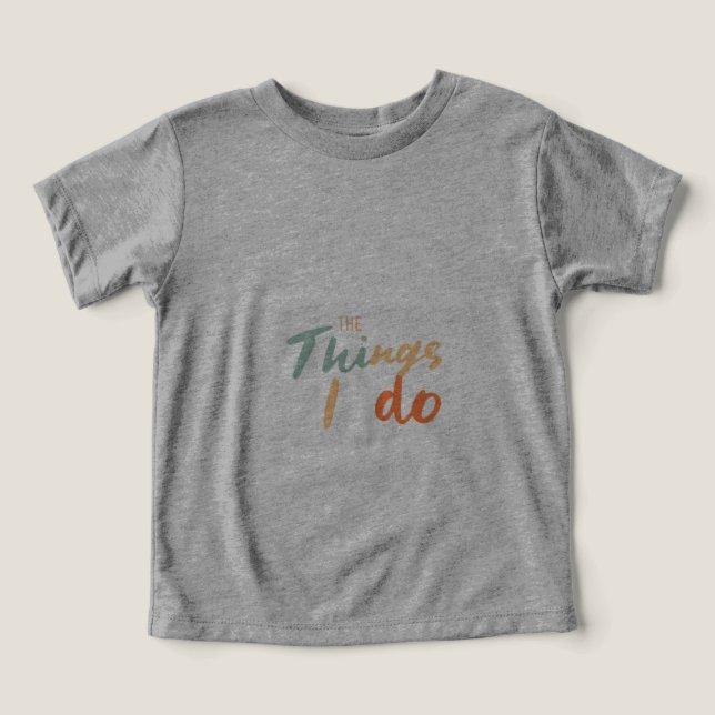 Camiseta "As Coisas Que Eu Faço." (Design frontal)
