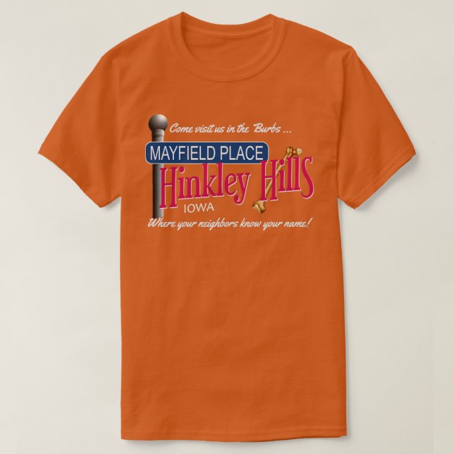 Camiseta As Colinas Burbs Hinkley (Frente do Design)