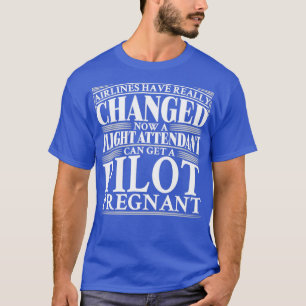 Camiseta As companhias aéreas mudaram, agora um comissário 