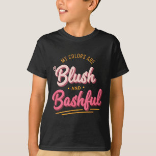 Camiseta As cores são blush e bashful, um script rosa engra