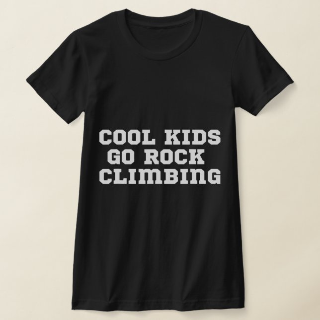 Camiseta As Crianças Legal Oficiais Vão Escalar O Rock (Postura )